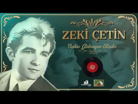 Zeki Çetin - Bahtı Gülmeyen Kadın (1968)