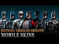 Batman Arkham Origins Mobile Batsuit Skins