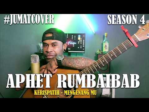 Aphet Rumbaibab - Mengenang Mu #Jumatcover