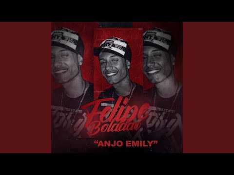 Um Anjo Emily - MC Felipe Boladão