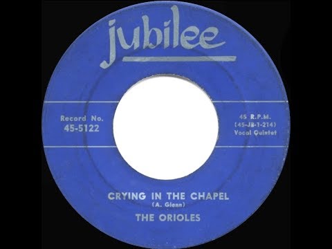 1953 HITS ARCHIVE: Crying In The Chapel - Orioles (#1 R&B hit)