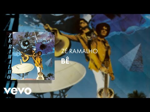 Bê - Zé Ramalho