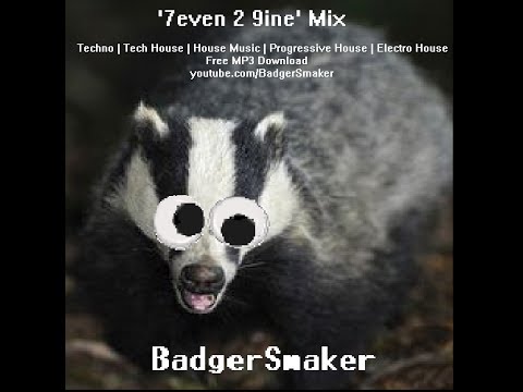 '7even 2 9ine' Mix | Techno 'Tech House' 'House Music' Progressive, Electro Free MP3 Download