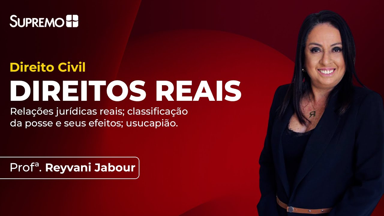 DIREITOS REAIS | Profª. Reyvani Jabour