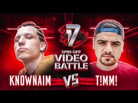 Video thumbnail for KnownAim VS T!MM! | SPIN OFF ВИДЕО БАТТЛ 17 НЕЗАВИСИМЫЙ