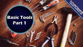 How to Use Basic Tools (For Beginners) |How-To series|