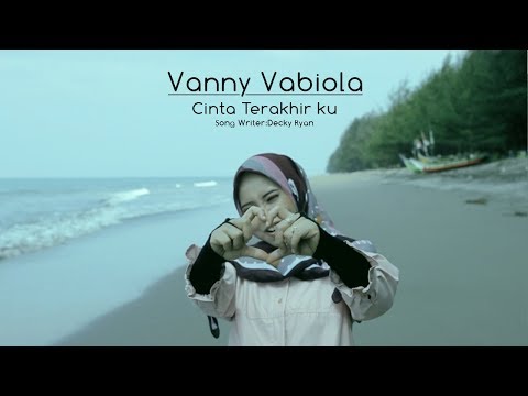 VANNY VABIOLA - CINTA TERAKHIRKU ( OFFICIAL MUSIC VIDEO)