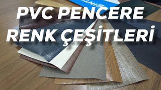 PVC PENCERE RENKLERİ NASIL SEÇİLİR VE RENK ÇEŞİTLERİ/ PENCERE FUARI 20