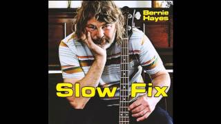 Bernie Hayes - Baby Wait