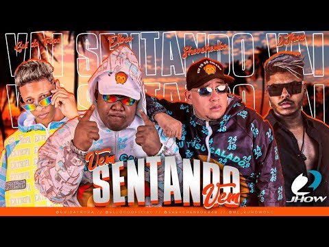 GUI DA TROPA, SHEVCHENKO E ELLOCO FEAT. MC 2JHOW - VEM SENTANDO