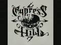 A to the K by Cypress Hill