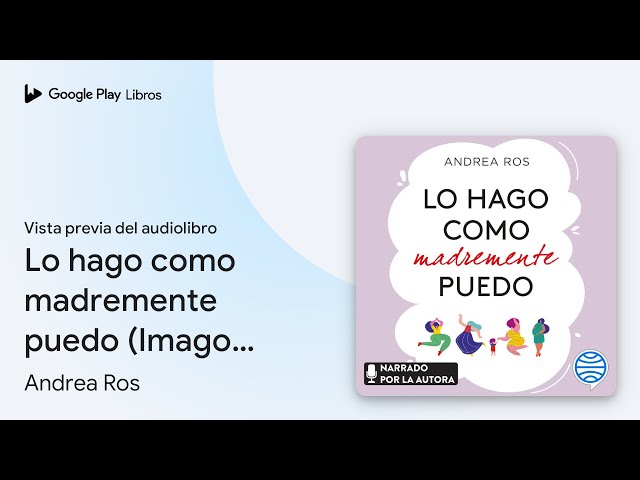 Vídeo relacionado con Lo hago como madremente puedo: Prólogo de Paola Roig