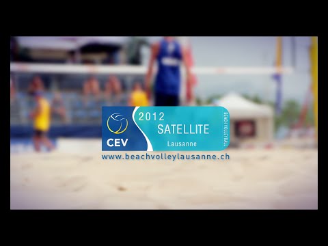 2012 CEV Beach Volleyball Satellite - Lausanne (Switzerland) Highlights