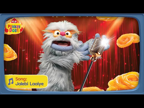 Jalebi Laaiye | Pakkay Dost | Song