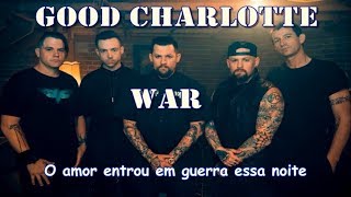 War - Good Charlotte (Lyric Video) (Legendado PT-BR)