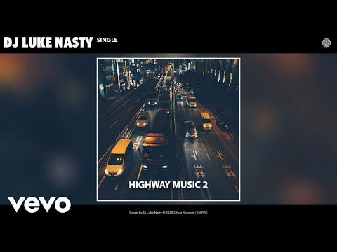 Dj Luke Nasty - Single (Audio)