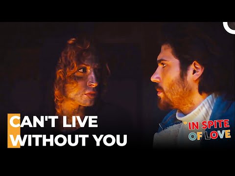 Yalin And Defne's Big Confessions - In Spite Of Love Episode 93