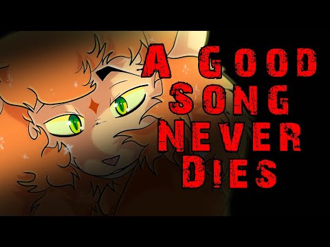 Warrior Cats PMV - A Good Song Never Dies