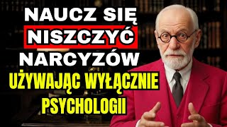 Jak ZNISZCZYĆ Władzę Narcysty Używając Wyłącznie Psychologii W 5 Krokach – Sigmund Freud
