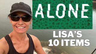 Return to ALONE Season 10 - Lisa’s 10 Items!
