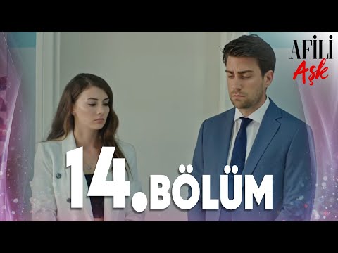 Afili Aşk 14.Bölüm - Full Bölüm