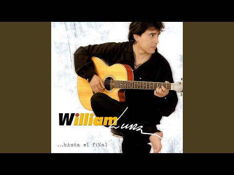 Manana Cuando Me Vaya - William Luna