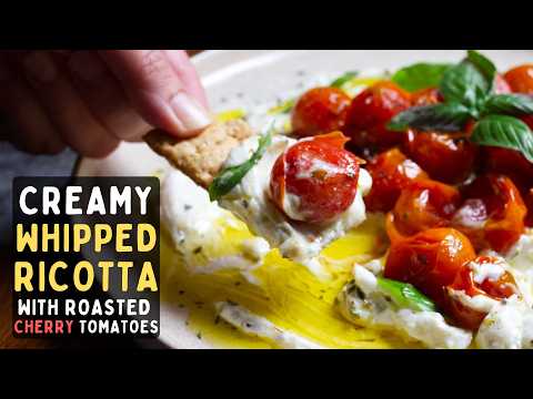 Creamy Whipped Ricotta with Roasted Cherry Tomatoes | Easy Mediterranean Appetizer