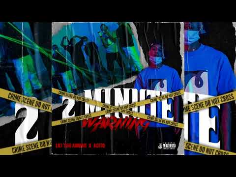 Lil1700Adrian x Acito - 2 Minute Warning (p. EnrgyBeats)