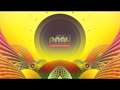 PNAU - All Of Us feat. Ollie Gabriel (The Goods Remix)