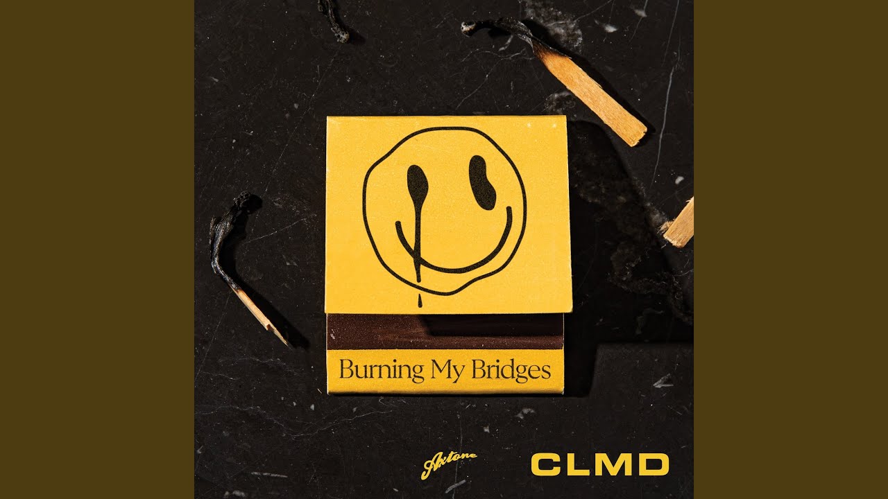 Cover for the song 'Burning My Bridges' by artist(s) 'CLMD'