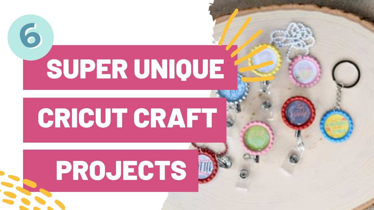 6 SUPER UNIQUE CRICUT CRAFT PROJECTS YOU NEED IN YOUR LIFE!