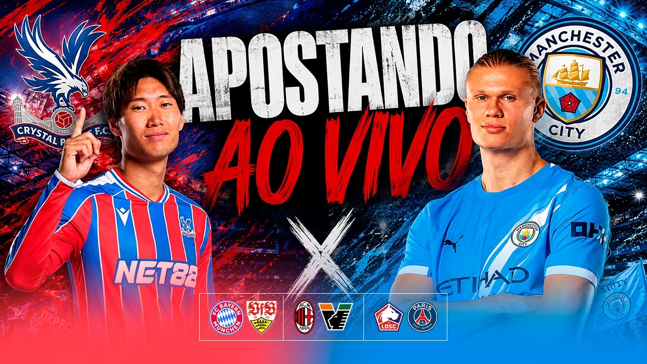 🔴 AO VIVO | CRYSTAL PALACE X MANCHESTER CITY É O DESTAQUE! | REACT I APOSTAS AO VIVO - 28-08-26