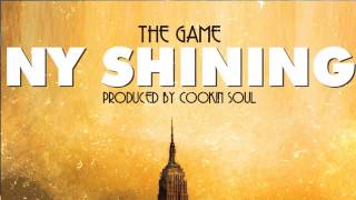 The Game - NY Shining (Prod. Cookin Soul)
