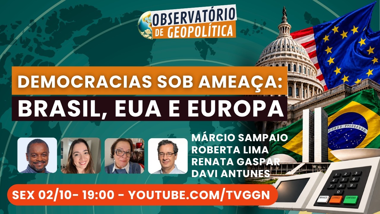 Democracias sob ameaça: Brasil, EUA e Europa  | Observatório de Geopolítica - 02/10/26