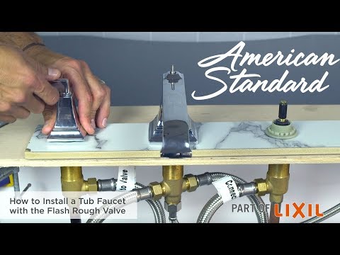 How to Install a Tub Faucet with the Flash Rough Valve
