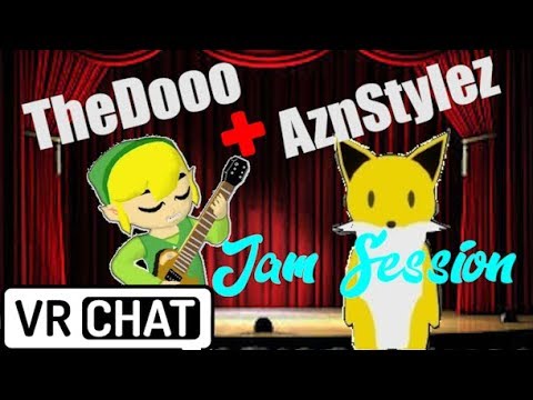 TheDooo & AznStylez VRChat Jam Session