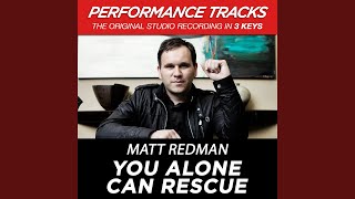 You Alone Can Rescue