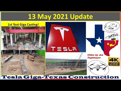 Tesla Gigafactory Texas 13 May 2021 Cyber Truck & Model Y Factory Construction Update (07:30AM)