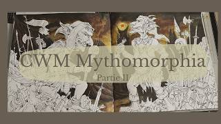CWM Mythomorhia - Partie II : le fond prend forme !