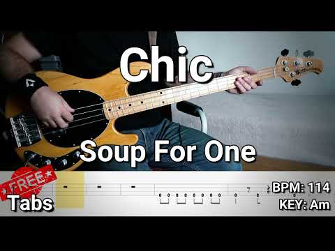 Chic - Soup For One (Bass Cover) Tabs