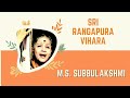 Rangapura Vihara Song ♪ | Lyrics & Meanings | M.S. Subbulakshmi