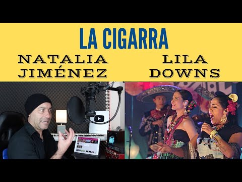 Natalia Jiménez, Lila Downs La Cigarra, Analizando Su Canto En Vivo