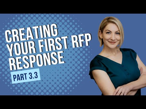 Creating Your First RFP Response - Part 3.3: Win Themes and Differentiators