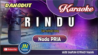 Download lagu Rindu || Karaoke Dangdut Keyboard || Lirik || Nada Pria mp3