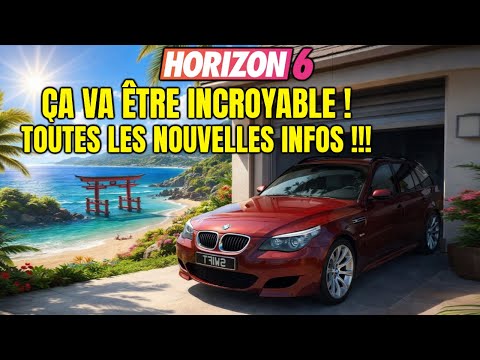 FORZA HORIZON 6 : TOUTES LES NOUVELLES INFOS (MAP, CUSTOMS, RENTRER DANS LES MAISONS...)