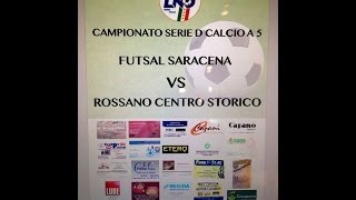 preview picture of video 'Futsul Saracena (6) VS Rossano Centro Storico (5)'