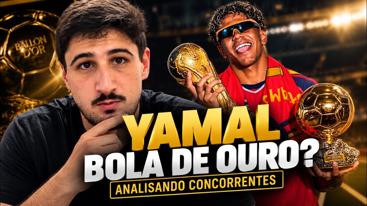 YAMAL BOLA DE OURO? 🏆⚽