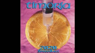 Timoria &#39;Fino in Fondo&#39; [2020 Speedball]