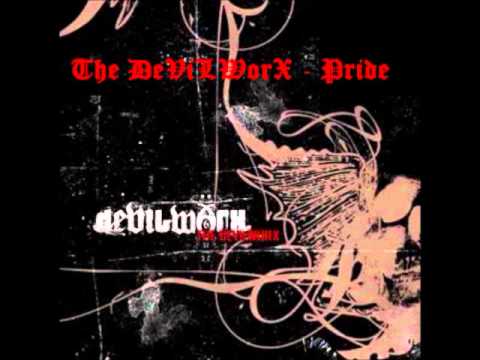 The Devilworx - Pride