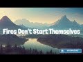 Fires Don T Start Themselves Lyrics Mix Darius Rucker Kelsea Ballerini Maddie Tae Luke Combs
